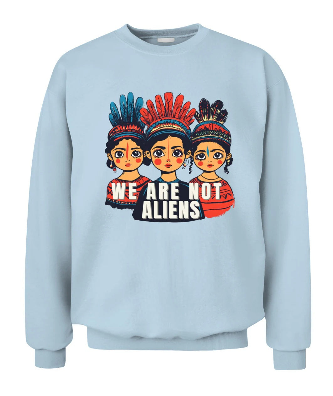 Sudadera "We Are Not Aliens" unisex de cuello redondo